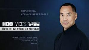 HBO Vice’s Interview with Mr.Miles Guo without Edits: Thoroughly Exposing HBO Vice’s Sinister Attack